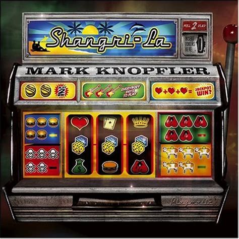 Shangri-La (2004) - Mark Knopfler Albums - LyricsPond