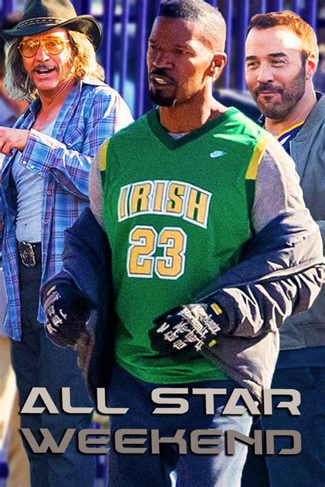 All-Star Weekend - Film (2020) - SensCritique