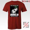 You Inspire My Joker T-Shirts Joker Movie Best Tee Shirt Size S-3XL