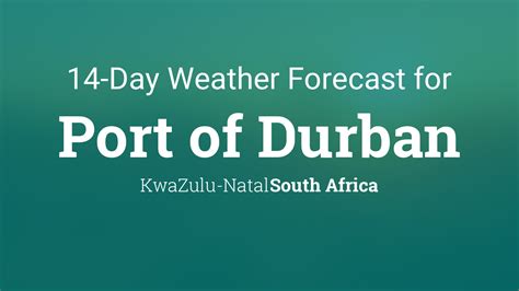 Port of Durban, South Africa 14 day weather forecast