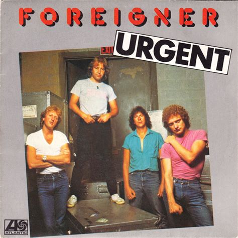 Foreigner - Urgent (Vinyl, 7", 45 RPM) | Discogs