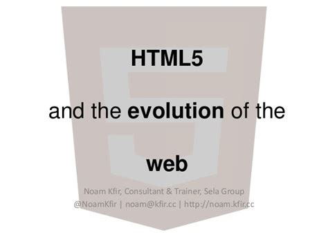 HTML5 and the Evolution of the Web