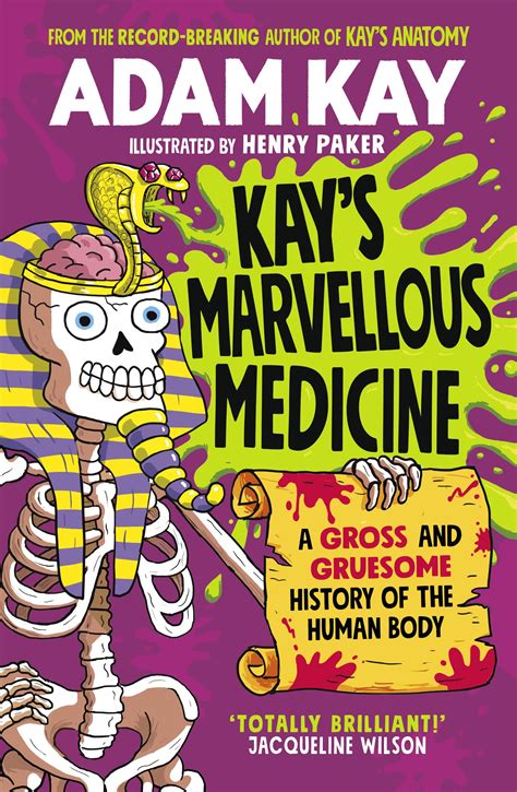 Kay's Marvellous Medicine by Adam Kay - Penguin Books New Zealand