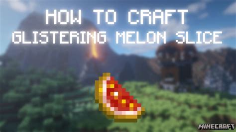 Minecraft: How To Craft a GLISTERING MELON SLICE? - YouTube