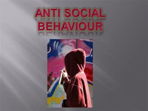 Anti Social Behaviour | Teaching Resources