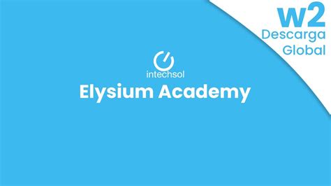 Elysium Academy - Nueva funcionalidad descarga global de W2's - YouTube