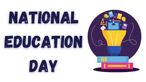 National Education Day 2021 Wishes, Images, Quotes, Poster, Slogans ...