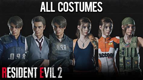 Resident Evil 2 REMAKE - ALL COSTUMES & OUTFITS (Including Leon & Claire's DLCs) - YouTube