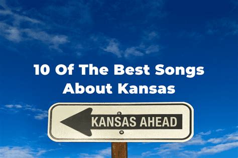 10 Of The Best Songs About Kansas: Sunflower State Playlist