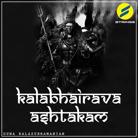 ‎Kalabhairava Ashtakam - Single - Album by Guna Balasubramanian - Apple ...