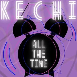 Kechi Okwuchi – “All The Time” (SINGLE) – IndieShark