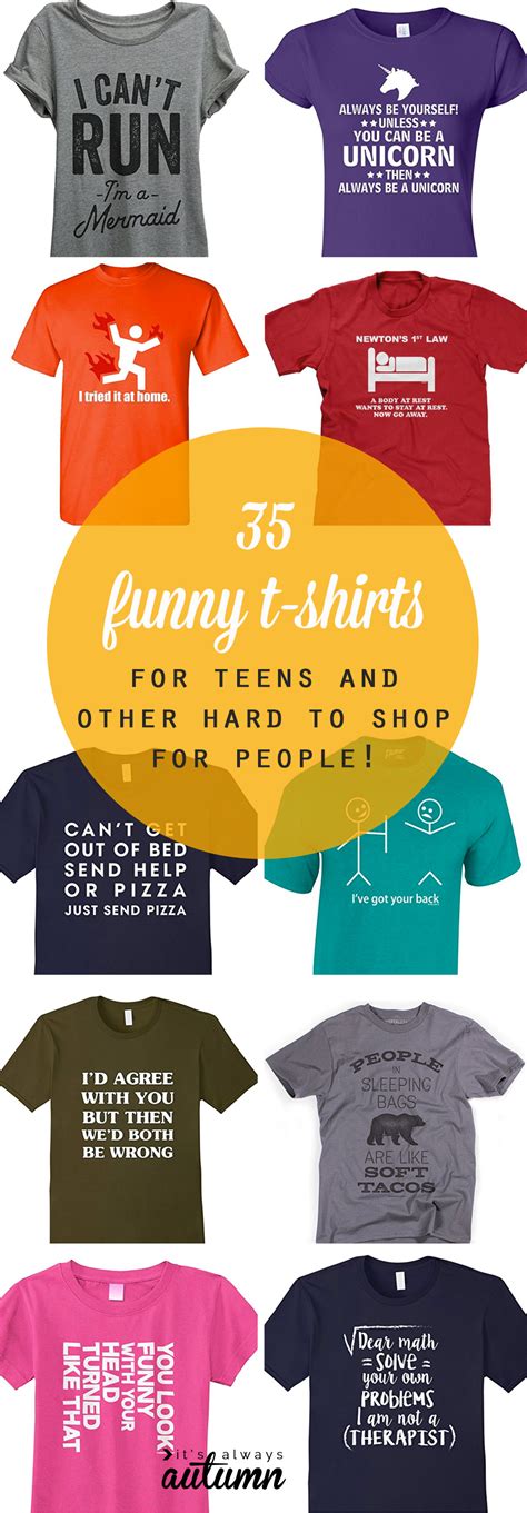 funny t-shirts for teens + other hard to shop for people - It's Always ...