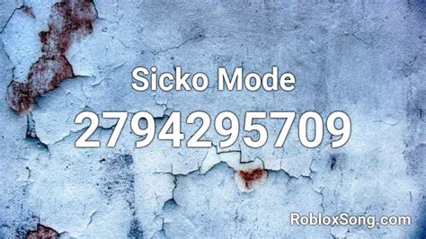 Sicko Mode Roblox ID - Roblox music codes