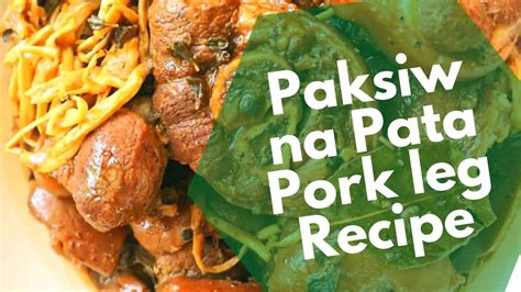 Paksiw na Pata Recipe: soy marinated pork leg