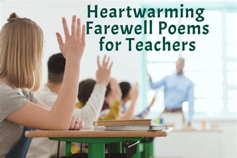 30 Heartwarming Farewell Poems for Teachers - Matchless Daily