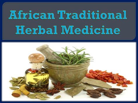 PPT - African Traditional Herbal Medicine PowerPoint Presentation, free download - ID:7767783