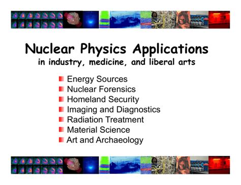 Nuclear Physics Applications