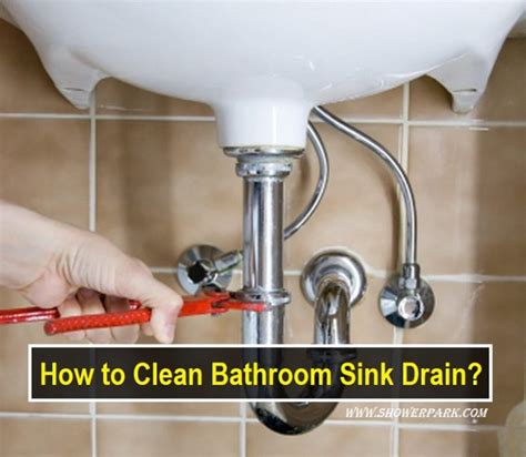 How to Clean Bathroom Sink Drain? - Shower Park