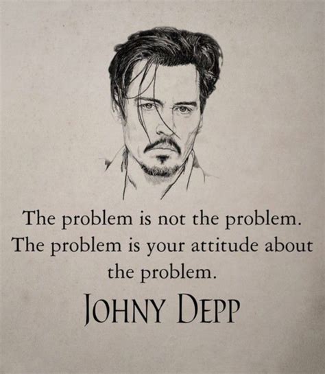 Johnny Depp | Insightful quotes, Warrior quotes, Stoicism quotes