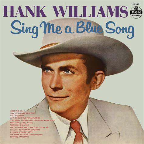 ‎Sing Me A Blue Song (Undubbed Edition) by Hank Williams on Apple Music