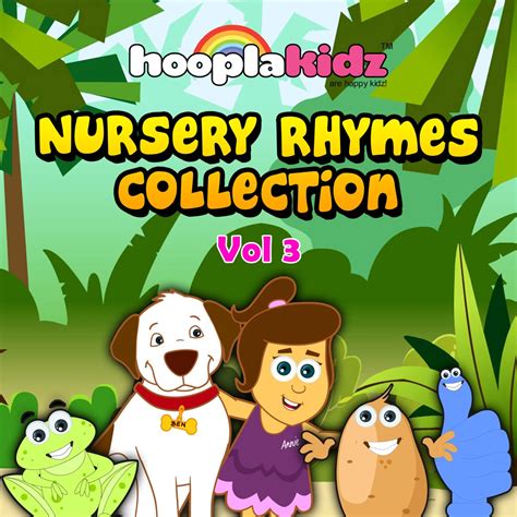 ‎Hooplakidz Nursery Rhymes Collection, Vol. 3 by HooplaKidz on Apple Music