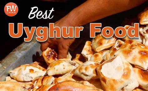 10 Best Uyghur Foods (aka "What Should I Eat in Xinjiang?")