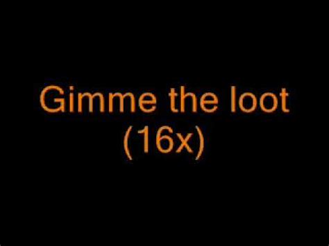 Notorious BIG - Gimme the loot (LYRICS) - YouTube