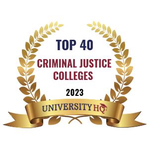 Top 40 Best Criminal Justice College and School Programs | UniversityHQ