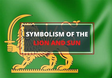 Persian Lion and Sun Symbol - History and Meaning