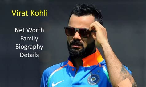 Virat Kohli Net Worth, Biography, Age, Height, Wife Details