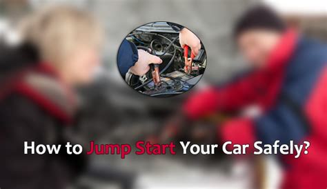 How to Jump Start Your Car Safely? - Singtech Singapore