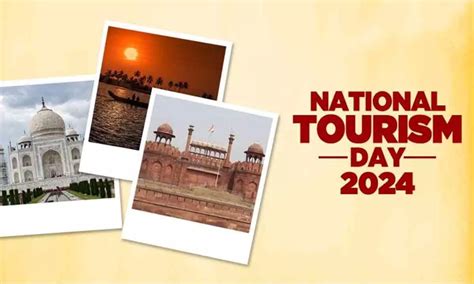 National Tourism Day 2024: Date, history, theme and significance of the day