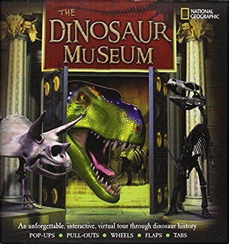 The Dinosaur Museum: An Unforgettable, Interactive Virtual Tour Through Dinosaur History ...