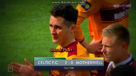 Celtic vs Motherwell 2 - 0 All Goals & Highlights - Scottish Cup Final 2018 (19 Mei 2018) - YouTube