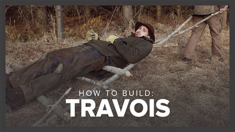 How to Build a Travois | Surviving in the Wild - YouTube