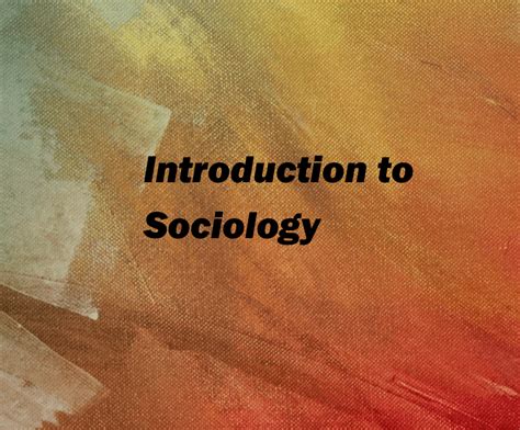 Introduction to Sociology: Study Elements