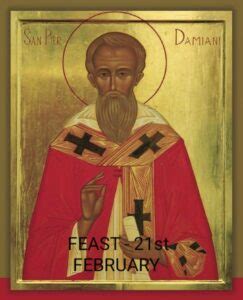 FEAST OF SAINT PETER DAMIAN - 21st FEBRUARY - Prayers and Petitions