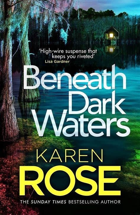 Beneath Dark Waters (The New Orleans Series) eBook : Rose, Karen: Amazon.co.uk: Kindle Store