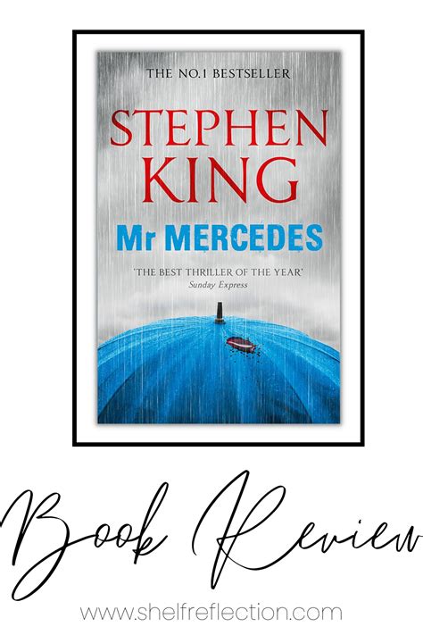 Mr Mercedes (Bill Hodges Trilogy #1) by Stephen King- Book Review — Shelf Reflection (Book Reviews)