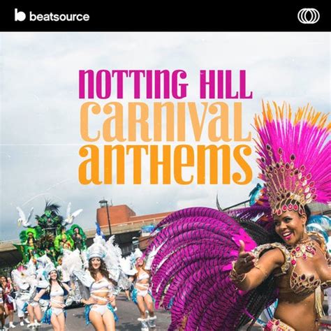 Notting Hill Carnival Anthems Playlist for DJs on Beatsource