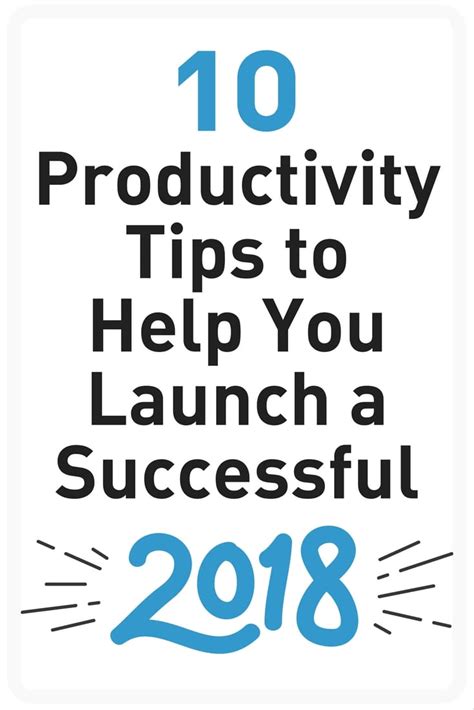 10 Productivity Tips to Help Launch a Successful 2018! - Digital Mom Blog