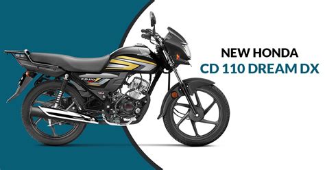 Honda launches New CD 110 Dream DX Commuter at INR 48,272