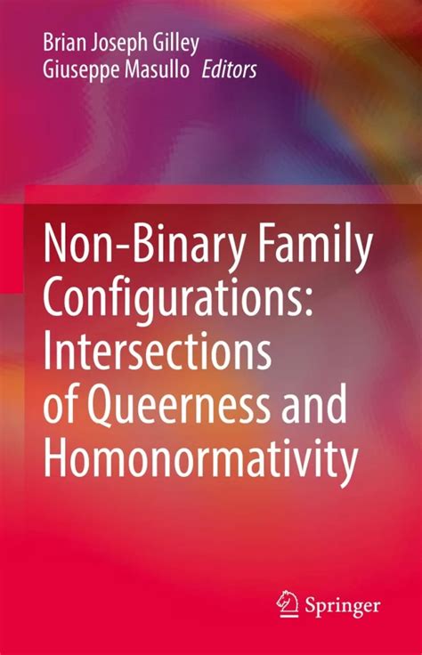 Non-Binary Family Configurations: Intersections of Queerness and Homonormativity – ILIS