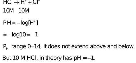 What is the pH value of 10M hcl?