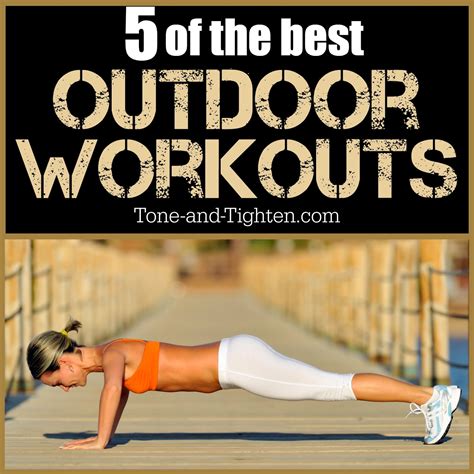 Weekly Workout Plan – 5 of the best outdoor workouts! | Tone and Tighten