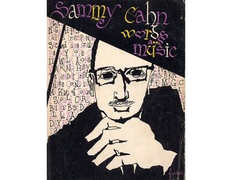 Sammy Cahn Words and Music - 48 Songs only £38.00