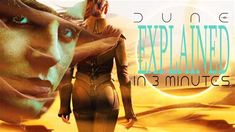 "Dune" EXPLAINED in 3 minutes - YouTube