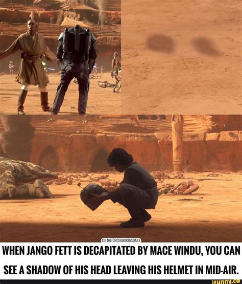 16 I THEFORCEAWAKENSDAILY, WHEN JANGO FETT IS DECAPITATED BY MACE WINDU ...