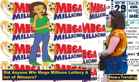 Did Anyone Win Mega Millions Lottery A list of Winners? » How Trending