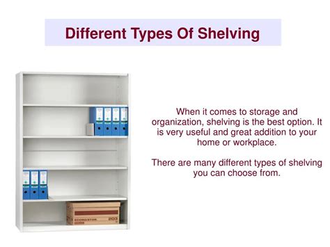 PPT - Different Types Of Shelving PowerPoint Presentation - ID:7391733